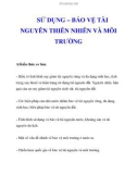 SỬ DỤNG – BẢO VỆ TÀI NGUYÊN THIÊN NHIÊN VÀ MÔI TRƯỜNG