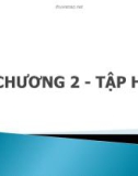 Bài giảng Toán rời rạc 1: Chương 2.1 - ThS. Võ Văn Phúc