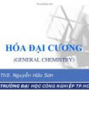 Bài giảng: Hóa đại cương (TS Nguyễn Hữu Sơn)