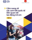 Cẩm nang về các cam kết quốc tế liên quan tới lao động trẻ em (Tập 2)