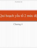 Bài giảng Quy hoạch thực nghiệm – Chương 4: Quy hoạch yếu tố hai mức độ