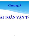 Bài giảng Tối ưu hóa và quy hoạch tuyến tính - Chương 3: Bài toán vận tải