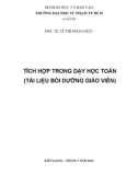 Tài liệu bồi dưỡng giáo viên: Tích hợp trong dạy học Toán