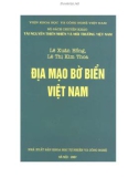 Địa mạo bờ biển Việt Nam - Bộ sách chuyên khảo tài nguyên thiên nhiên và môi trường Việt Nam: Phần 1