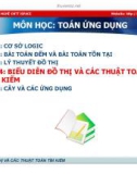 Bài giảng Toán ứng dụng: Bài 4 - Biểu diễn đồ thị và các thuật toán tìm kiếm