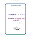 Giáo trình vật lý: Nghiên cứu các loại dao động trong vật lý - Nguyễn Quang Đông