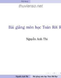 Bài giảng môn học Toán rời rạc: Chương 7 - Nguyễn Anh Thi