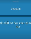 Bài giảng Vật lý chất rắn đại cương – Chương 2: Tính chất cơ học của vật rắn tinh thể