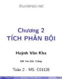 Bài giảng Toán 2: Chương 2 - ThS. Huỳnh Văn Kha