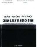 Quản trị công tác xã hội chính sách và hoạch định: Phần 1