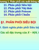 Bài giảng Xác xuất thống kê (Phần 1) - Chương 3: Phân phối xác suất thông dụng