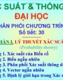 Bài giảng Xác xuất thống kê (Phần 1) - Chương 1: Xác xuất của biến cố