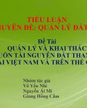 Tiểu luận Quản lý đất đai: Quản lý và khai thác nguồn tài nguyên đất than bùn tại việt nam và trên thế giới