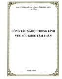 Giáo trình Công tác xã hội trong lĩnh vực sức khoẻ tâm thần