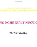 Bài giảng Công nghệ xử lý nước cấp: Chương 1