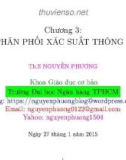 Bài giảng Xác suất thống kê: Chương 3 - ThS. Nguyễn Phương (ĐH Ngân hàng TP. Hồ Chí Minh)