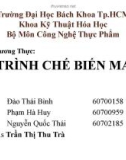 Bài giảng Công nghệ chế biến lương thực - Bài: Quy trình chế biến masa