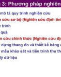 Bài giảng Phương pháp nghiên cứu khoa học - Chương 3: Phương pháp nghiên cứu