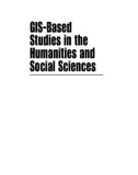 GIS Based Studies in the Humanities and Social Sciences - Chpater 1