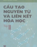 Tập 2 Liên kết Hóa học và Cấu tạo nguyên tử