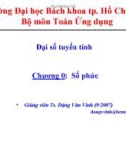 Đại số tuyến tính - Chương 0: Số phức