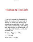 Tính toán hệ số nội phối Có hai cách ước tính hệ số nội phối, đó là