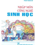 Giáo trình Nhập môn công nghệ Sinh học - Phạm Thành Hổ