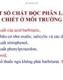 Bài giảng Một số chất độc phân lập bằng chiết ở môi trường ACID