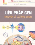 Nguyên lý và ứng dụng liệu pháp gen