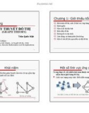 Bài giảng Lý thuyết đồ thị (Graph theory) - Chương 1: Giới thiệu tổng quan