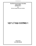 Bài giảng Vật liệu đại cương 1 - ĐH Phạm Văn Đồng