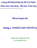 Bài giảng Đại số tuyến tính: Chương 4 - TS. Đặng Văn Vinh