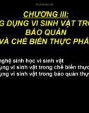 Bài giảng Chương 3 - Ứng dụng vi sinh vật trong bảo quản và chế biến thực phẩm