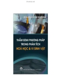 Phân tích hoá học-vi sinh vật và thẩm định phương pháp: Phần 1