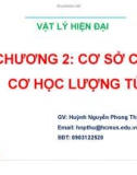 Bài giảng Vật lí hiện đại: Chương 2 - Huỳnh Nguyễn Phong Thu