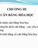 Bài giảng Hoá học đại cương: Chương 3 - ThS. Trần Thị Minh Nguyệt