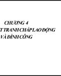 Bài giảng Pháp luật lao động và an sinh xã hội - Chương 4: Giải quyết tranh chấp lao động và đình công