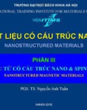 Bài giảng Vật liệu có cấu trúc Nano: Phần 3 - PGS.TS. Nguyễn Anh Tuấn