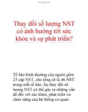 Thay đổi số lượng NST có ảnh hưởng tới sức khỏe và sự phát triển?