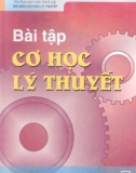 Bài tập Cơ học lý thuyết: Phần 1