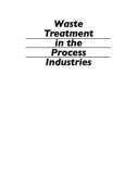 Waste Treatment in the Process Industries - Chapter 1