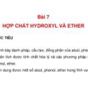 Bài giảng Hoá hữu cơ: Bài 7 - PGS.TS. Nguyễn Thị Thu Trâm