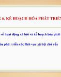 Bài giảng Kế hoạch hóa phát triển - Chương 6: Kế hoạch hóa phát triển xã hội