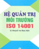 Lý thuyết và bài tập Hệ quản trị môi trường ISO 14001: Phần 1