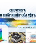 Bài giảng vật liệu (GV Nguyễn Văn Dũng) - Chương 7: Tính chất nhiệt của vật liêu