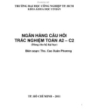 Ngân hàng câu hỏi trắc nghiệm Toán A2 - C2 - ThS. Cao Xuân Phương