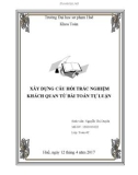 Xây dựng câu hỏi trắc nghiệm khách quan từ bài toán tự luận - Chủ đề: Thể tích khối đa diện (Nguyễn Thị Duyên)