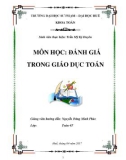 Môn học: Đánh giá trong giáo dục Toán - Cách viết câu hỏi trắc nghiệm khách quan