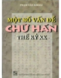 Chữ Hán và một số vấn đề thế kỷ XX: Phần 1