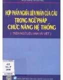 Chức năng hệ thống và hợp phần nghĩa liên nhân của câu: Phần 1